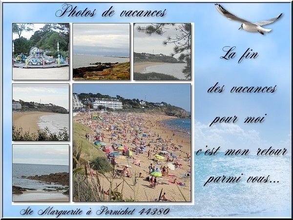 La fin des vacances pour moi
